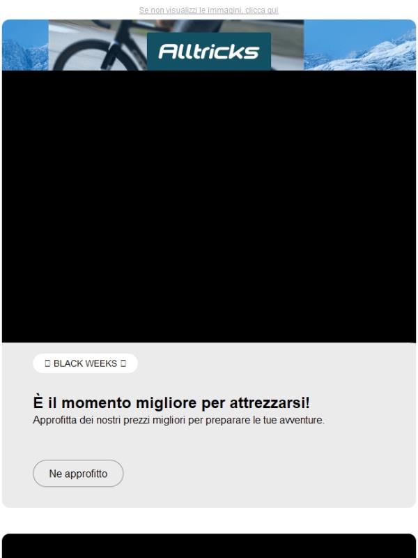 Black Weeks: ciclismo, running e outdoor, tutti i nostri universi ti aspettano !