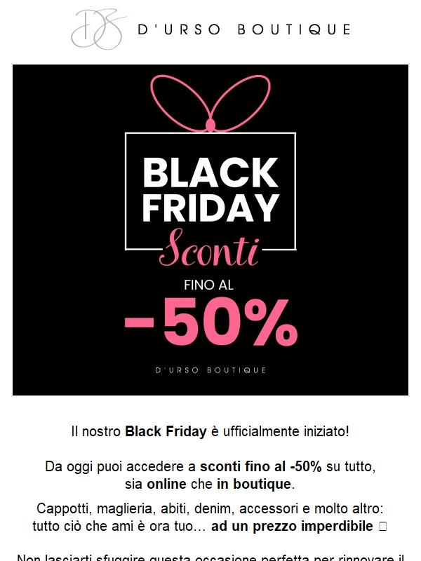 Black Friday: SCONTI fino al -50% ✨ su tutto.