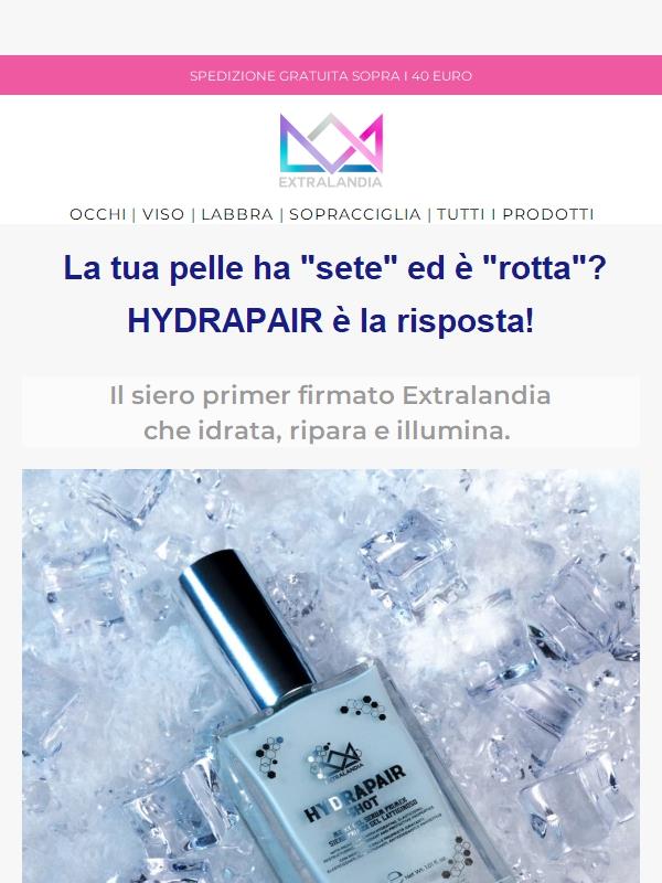HYDRAPAIR SHOT - Il siero primer firmato Extralandia