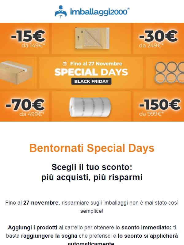 🔥Special Days: fino a –150€ immediati