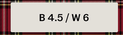 B 4.5 / W 6