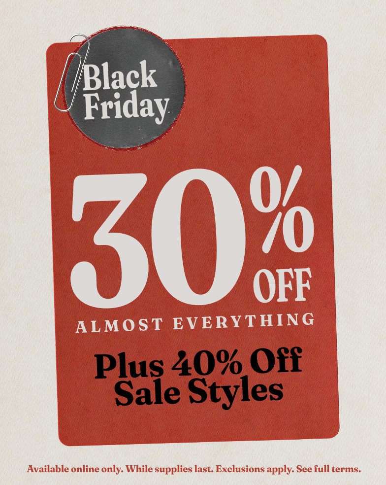Black Friday: 30% OFF ALMOST EVERYTHING