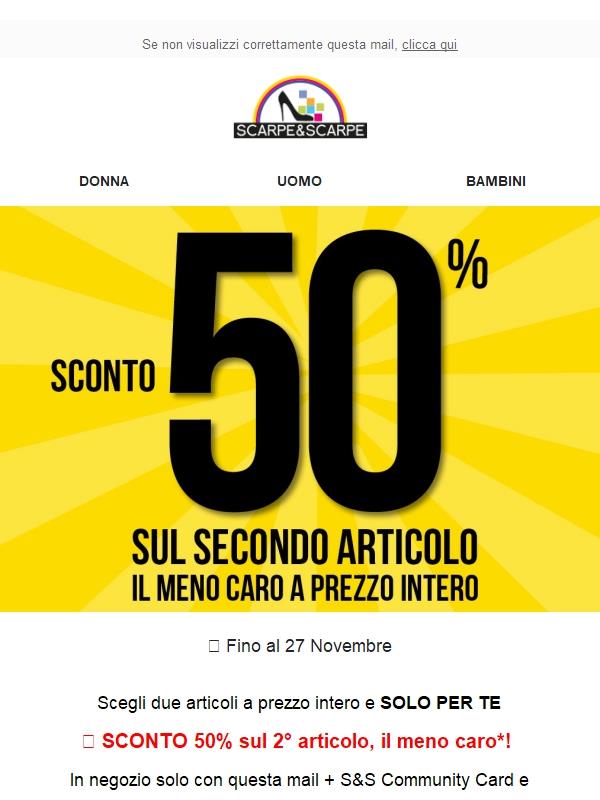 SCONTO 50% sul 2° 🖤 e -50% su oltre 150.000 articoli!!!