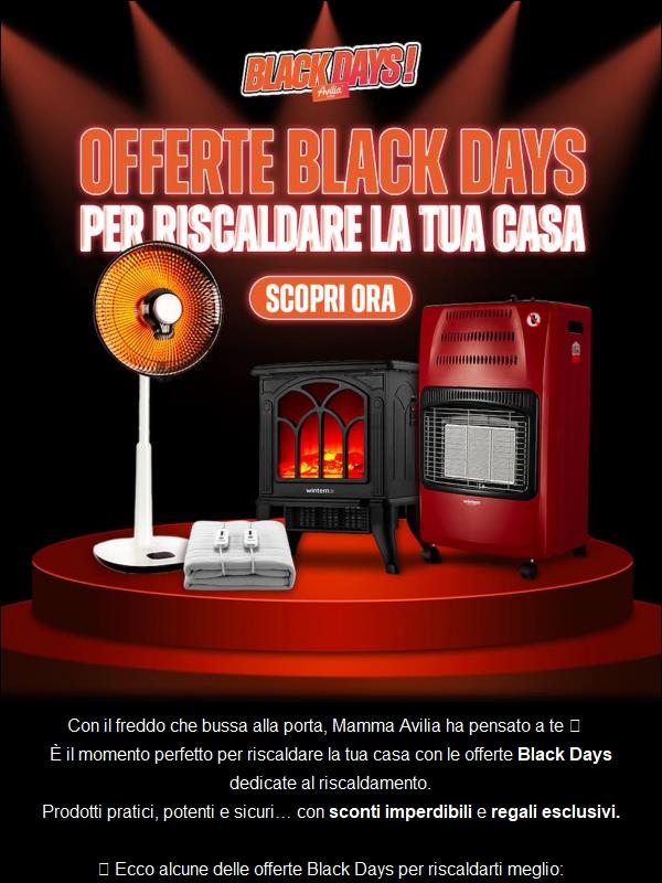 🔥 Ciao, riscaldati con le offerte Black Days Avilia Home!
