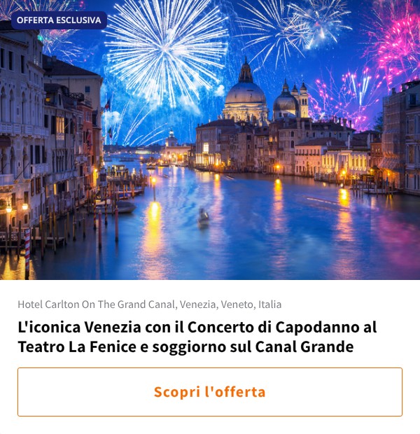 L'iconica Venezia con il Concerto di Capodanno al Teatro La Fenice e soggiorno sul Canal Grande