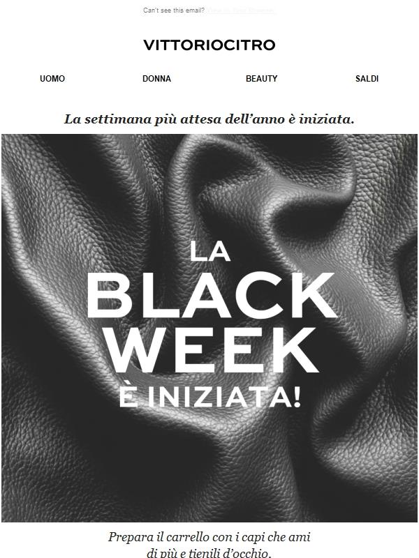Hai già scelto i tuoi preferiti? La Black Week inizia Ora