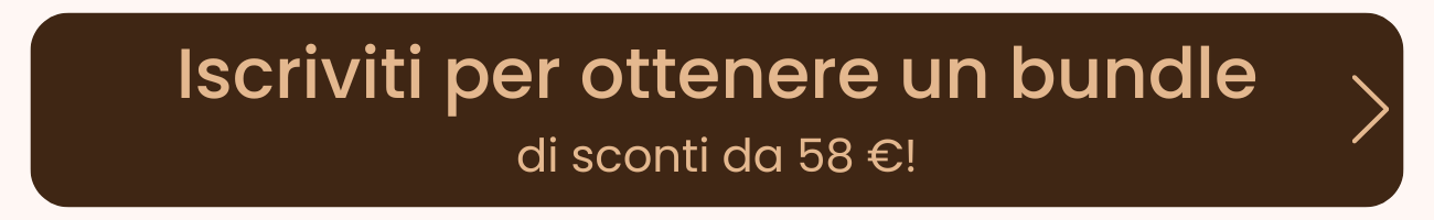Iscriviti per ottenere un bundle di sconti da 58 €!