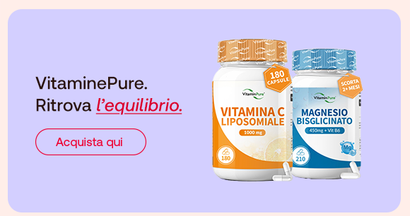 „Banner con flaconi di VitaminPure Vitamina C Liposomiale e Magnesio Bisglicinato. Testo: ‘VitaminePure. Ritrova l’equilibrio.’ Pulsante rosso: Acquista qui. Sfondo lilla con bordi salmone.“