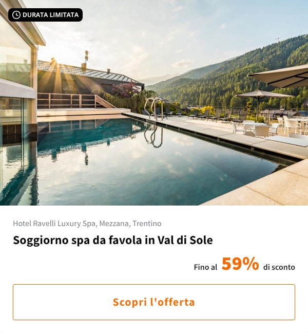 Soggiorno spa da favola in Val di Sole