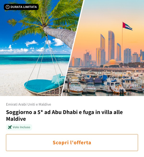 Soggiorno a 5* ad Abu Dhabi e fuga in villa alle Maldive