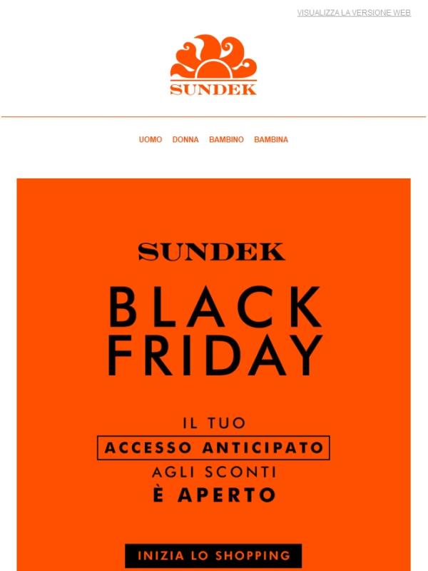 PER TE IL BLACK FRIDAY È INIZIATO!