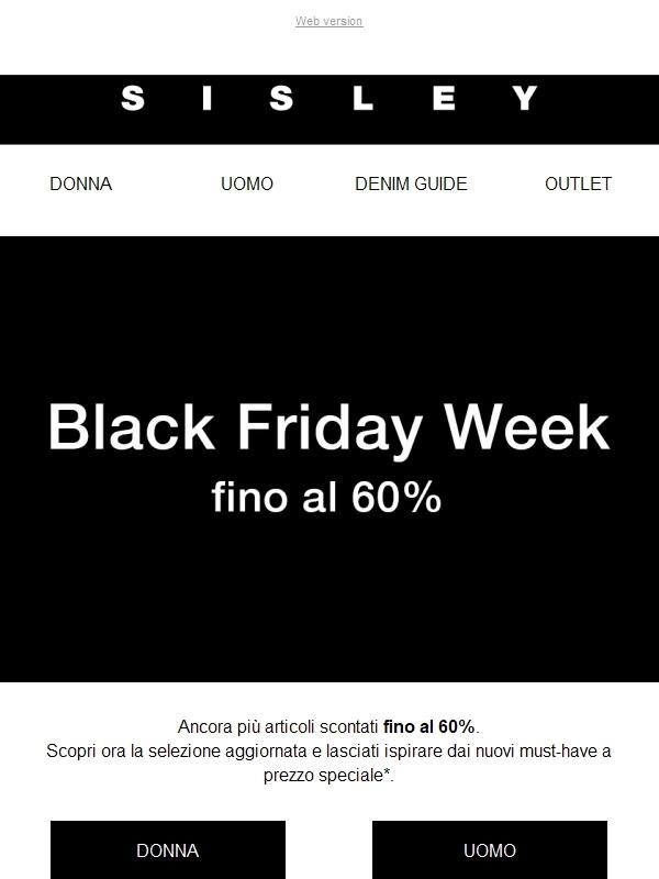 Black Friday Week | Nuovi articoli fino al 60%