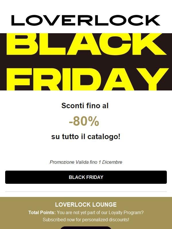Il tuo Black Friday esclusivo: sconti fino al 80%!