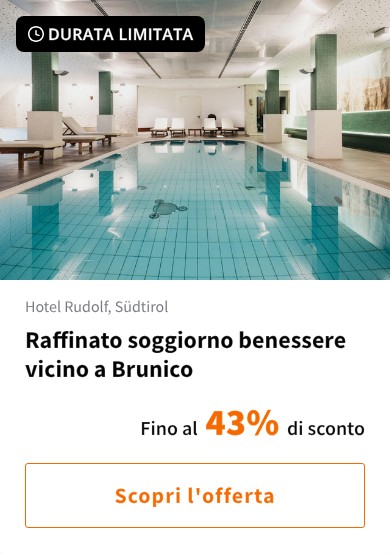 Raffinato soggiorno benessere vicino a Brunico
