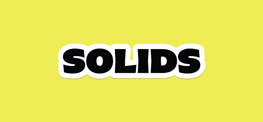 Solids