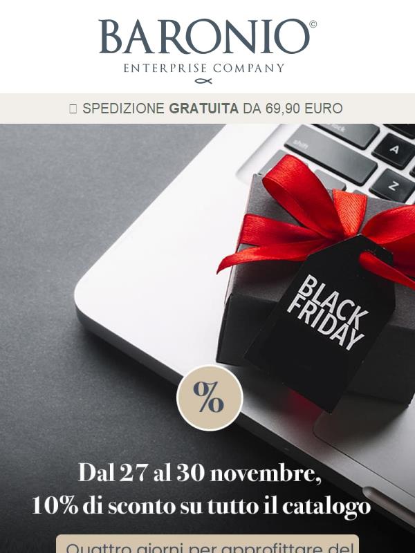 Black Weekend 🖤 −10% su tutto il catalogo!