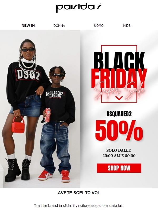 DSQUARED2 -50% • SOLO PER 4 ORE