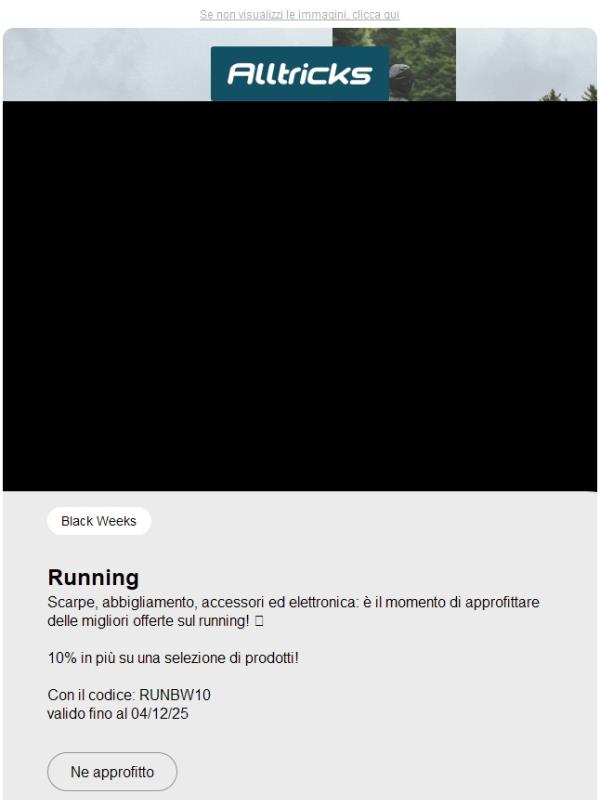 Black Weeks Running: i tuoi imperdibili al miglior prezzo!