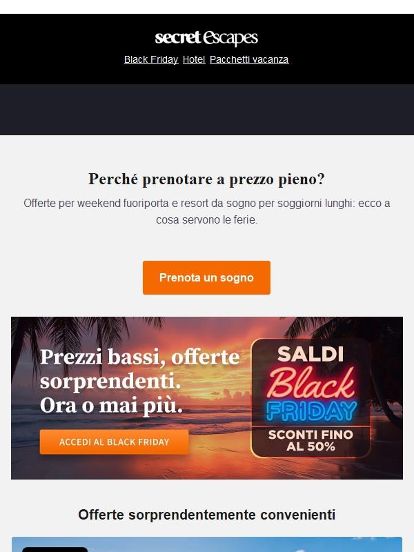 Black Friday -                 Programmi per il martedì: prenotare una vacanza