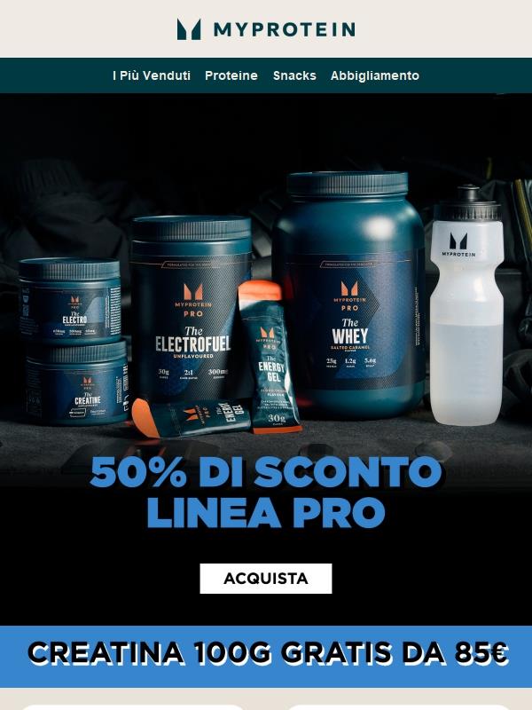 -50% su tutta la Linea PRO ❤️‍🔥