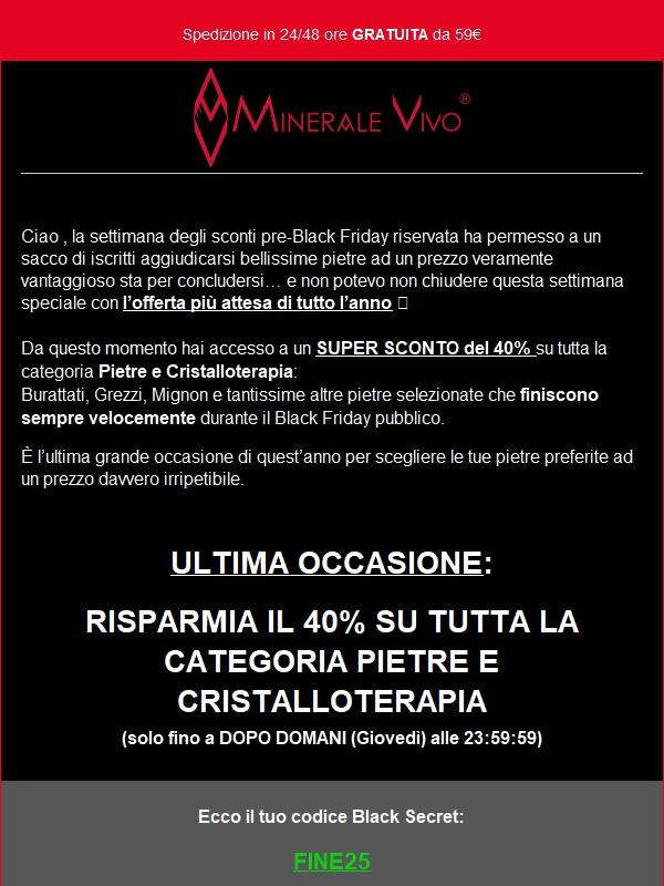 L’ULTIMA grande offerta della Black Secret Week: –40% 💎