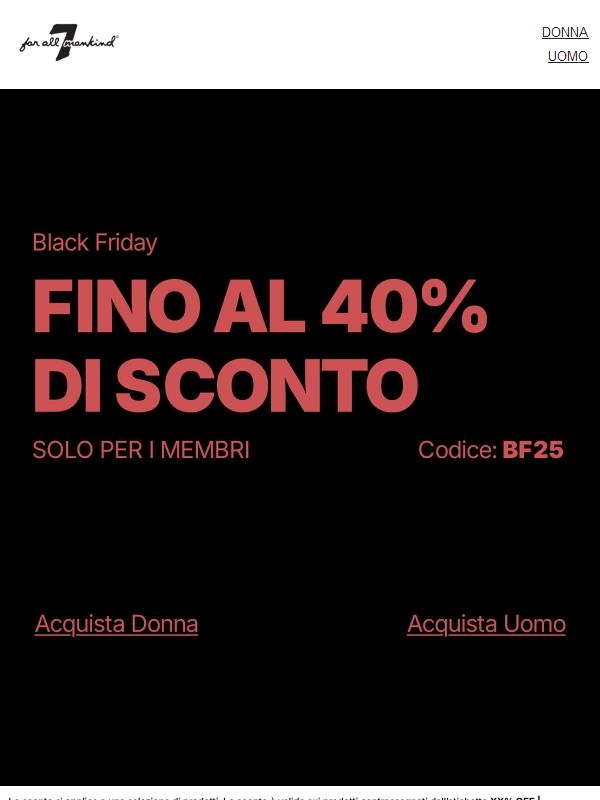 VIP Black Friday | Fino al 40% di sconto
