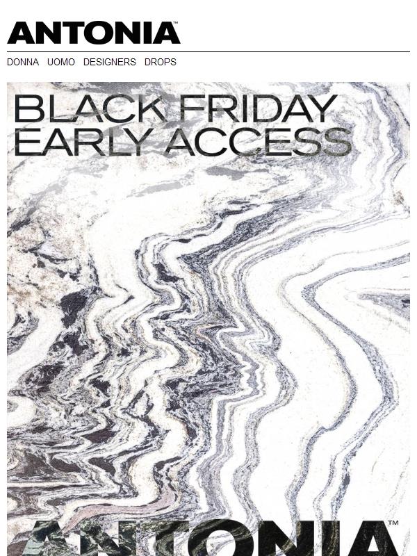 Black Friday: Early Access
