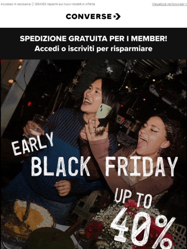 Il Black Friday è arrivato in anticipo: fino al 40% di sconto*