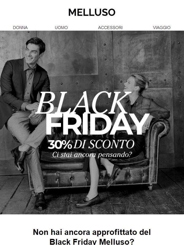 Black Friday: il tuo sconto del 30% ti aspetta