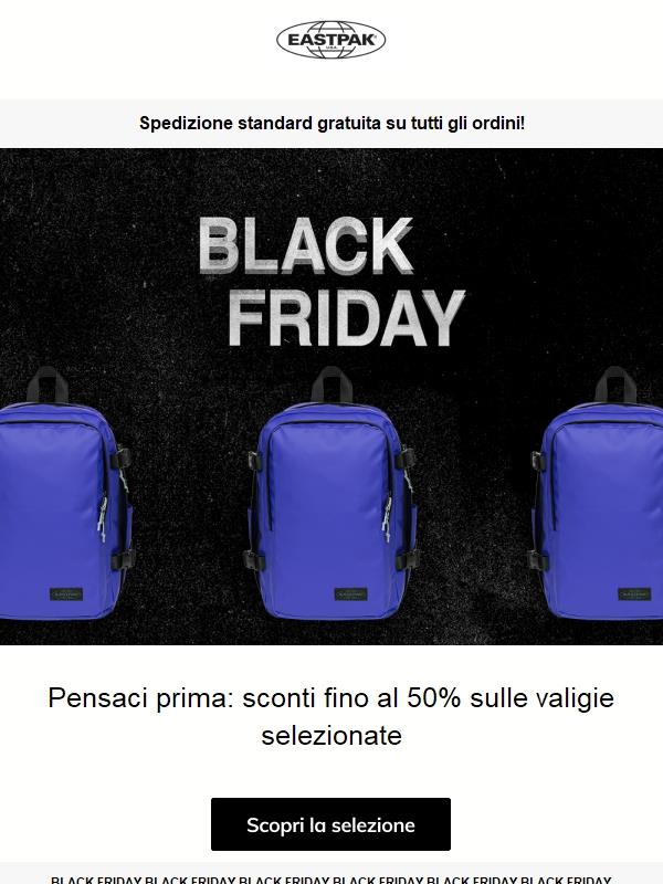 BLACK FRIDAY: Fino al 50% di sconto su alcuni dei nostri modelli più iconici