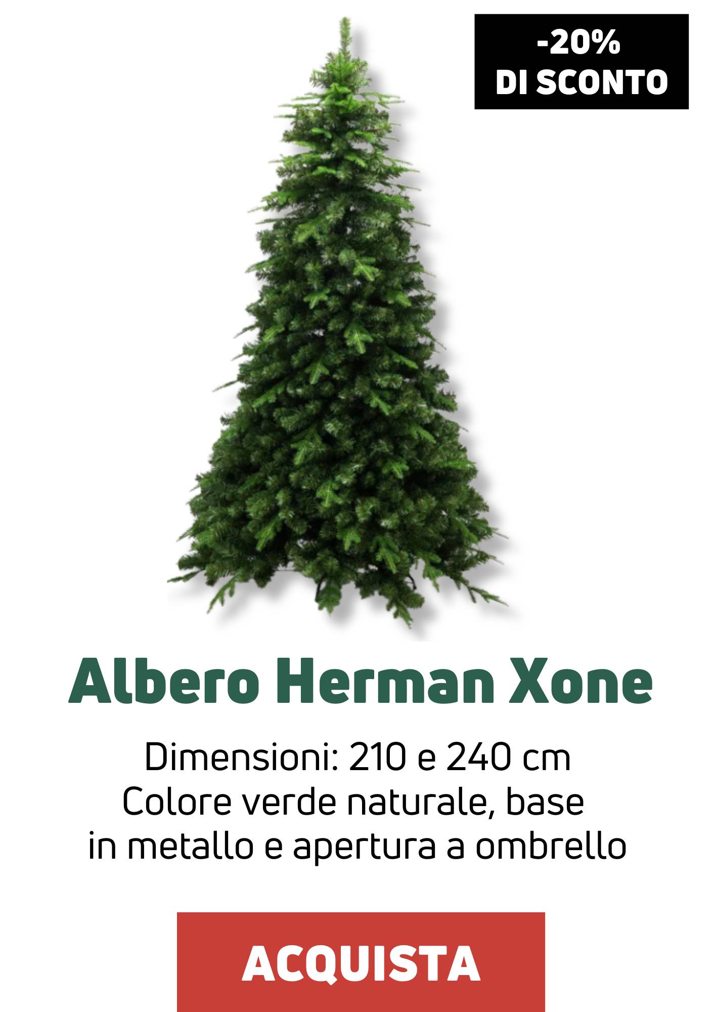 Albero Herman Xone | Perrone Shop