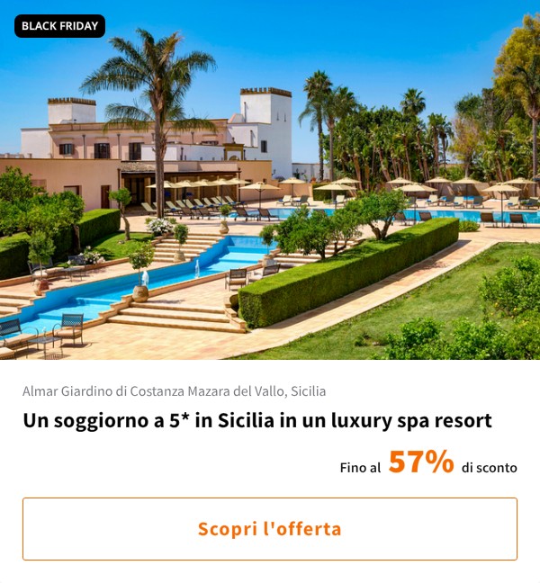 Un soggiorno a 5* in Sicilia in un luxury spa resort