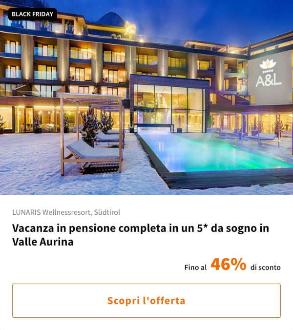 Vacanza in pensione completa in un 5* da sogno in Valle Aurina