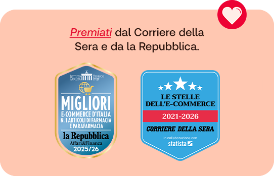 Premiati dal Corriere della Sera e da la Repubblica come miglior e-commerce di farmacia e parafarmacia in Italia. Mostrate due medaglie con i loghi 2025/26 e 2021–2025.