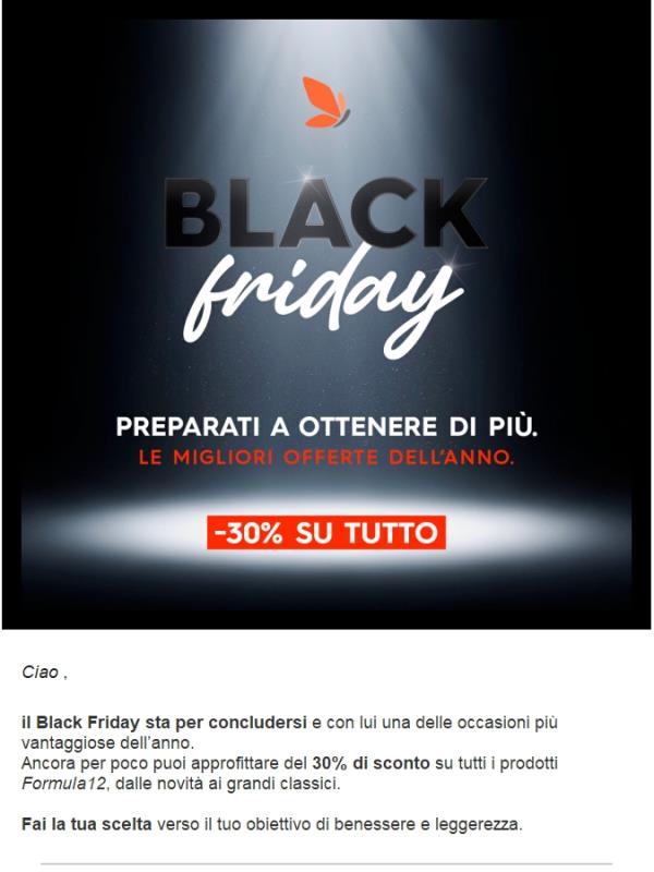 Ultimi giorni di Black Friday... approfittane!