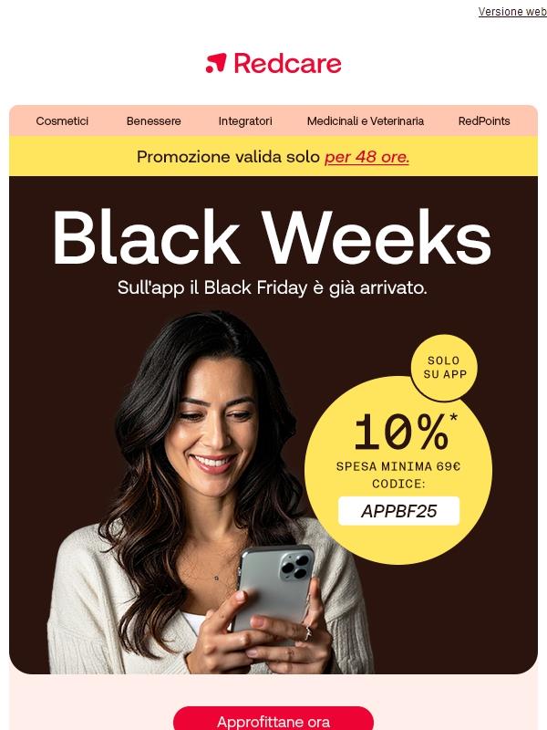 Solo oggi e domani: risparmia fino al 10% su tutto solo con la nostra App!🎉