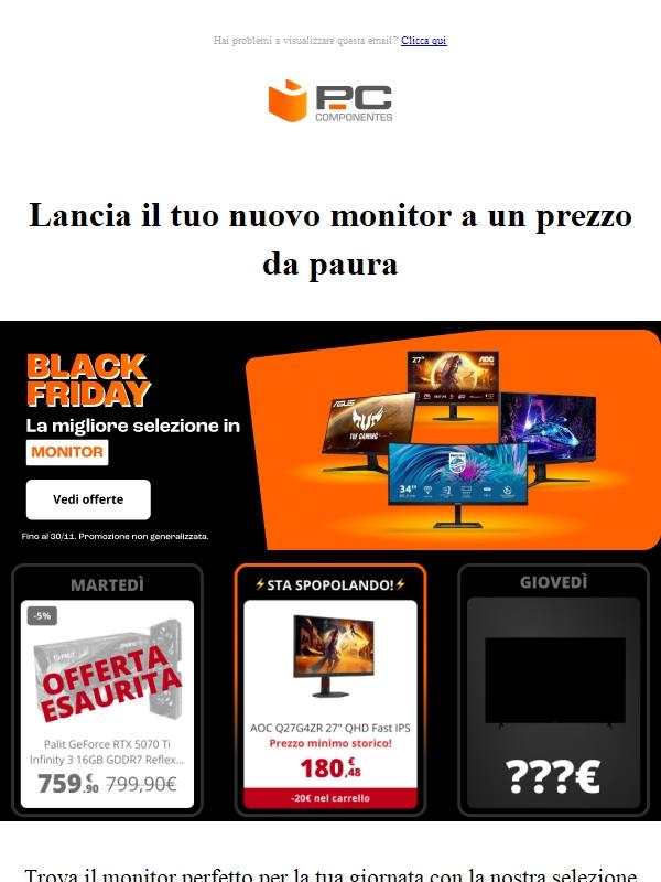 Il tuo nuovo monitor a un prezzo ancora più basso