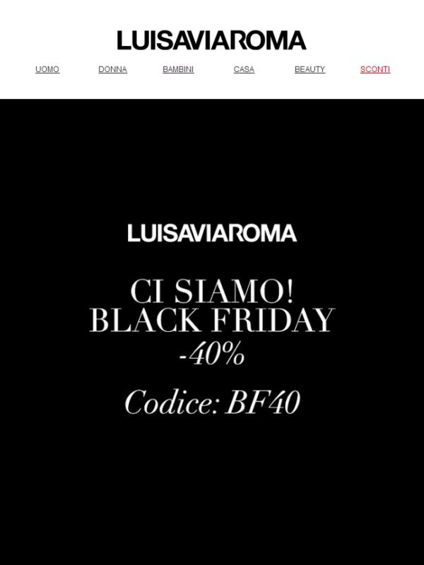 Il Black Friday è arrivato! 🖤 -40%