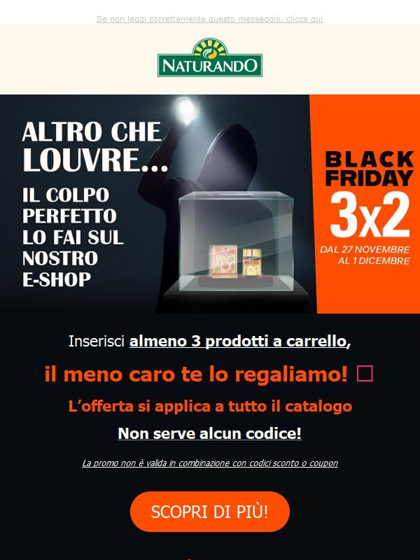 Black Friday 3️⃣❌2️⃣: il colpo perfetto lo fai sul nostro e-shop🎁