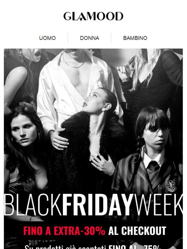 BlackFriday is Calling: fino al -30% EXTRA al Checkout su Tutto!