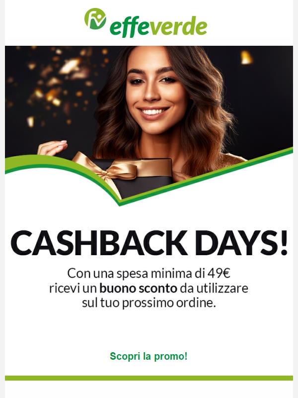 Ricevi il tuo buono sconto con l'esclusiva promo cashback! 😍