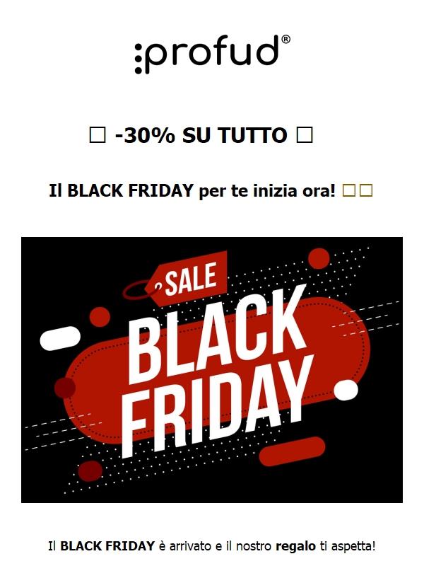 -30% 🔥 Il Black Friday è iniziato!