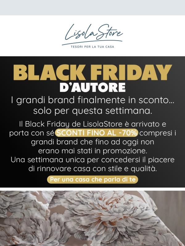 🖤 Black Friday d'Autore: anche i Grandi Brand in sconto fino al - 70%
