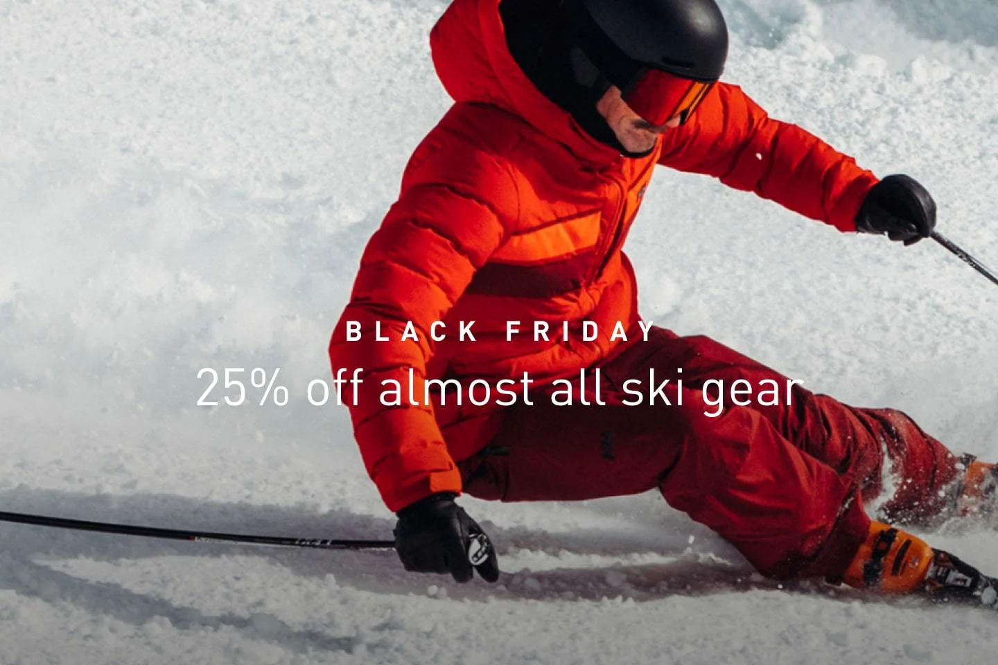 BLACK FRIDAY - 25% off almost all ski gear
