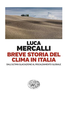 BREVE STORIA DEL CLIMA IN ITALIA