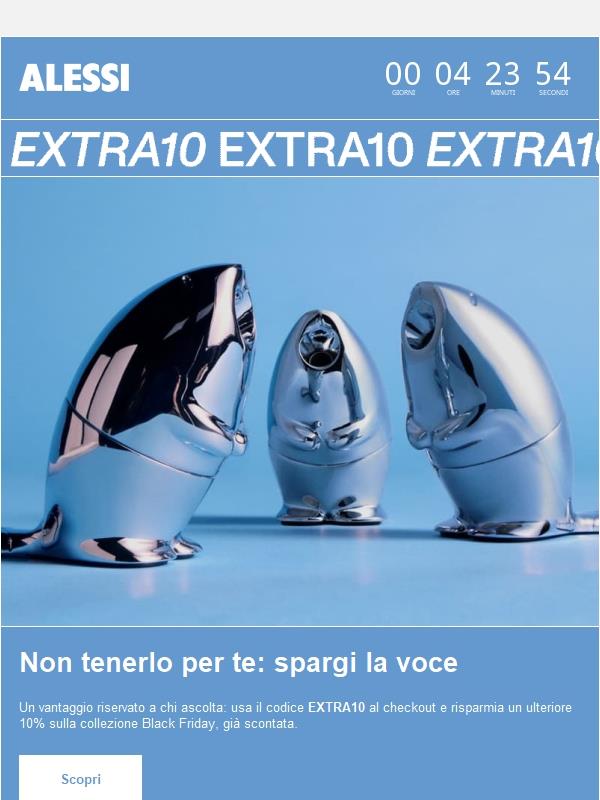 Risparmia un ulteriore 10% sulla collezione Black Friday