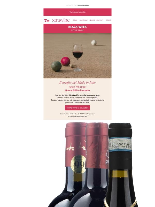 BLACK WEEK | ULTIME 24 ORE - Vini made in Italy scontati fino al 50%