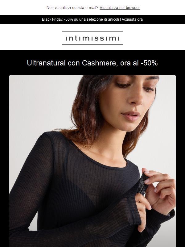 Ultranatural con Cashmere ora al -50%!