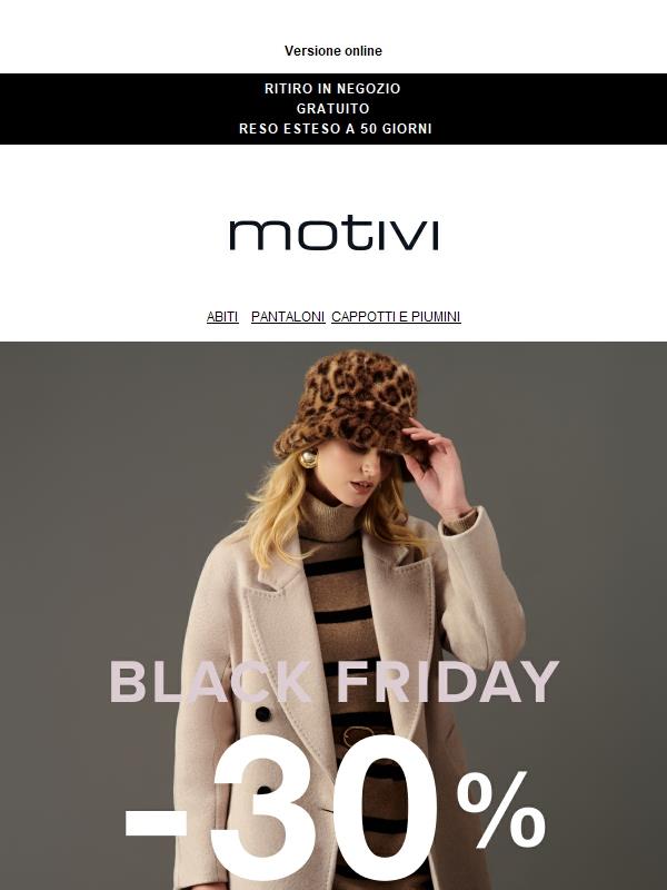 Black Friday -30% | I più desiderati