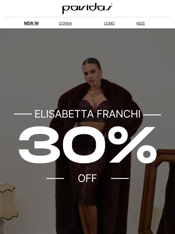 ✨ ELISABETTA FRANCHI ORA AL -30%!